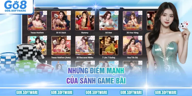 Những điểm mạnh của sảnh game bài