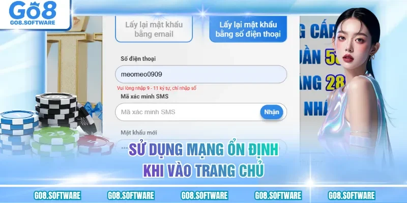 Sử dụng mạng ổn định khi vào trang chủ