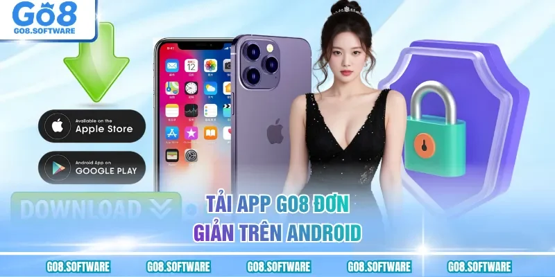 Tải app GO8 đơn giản trên Android