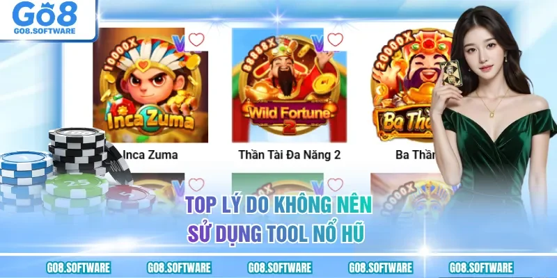 Top lý do không nên sử dụng tool nổ hũ