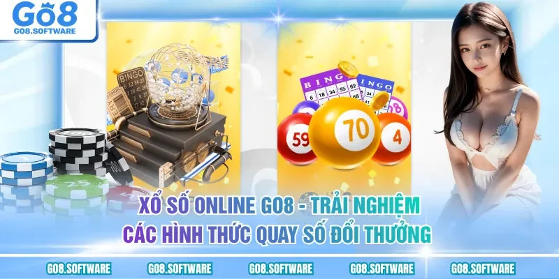 Xổ Số Online GO8 - Bí Quyết Soi Cầu Hiệu Quả Từ Chuyên Gia