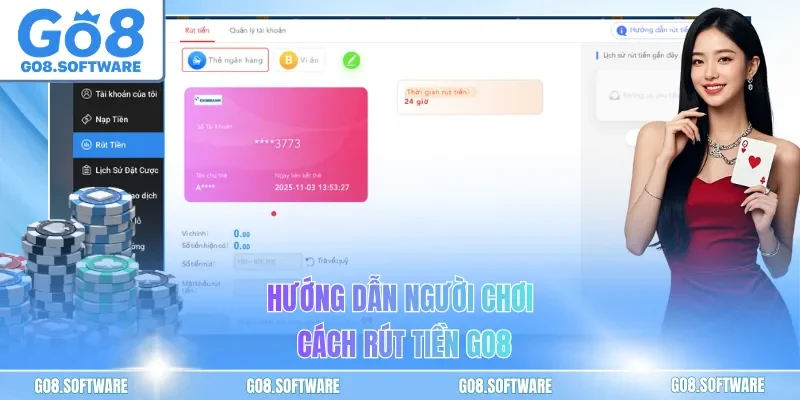 Hướng dẫn người chơi cách rút tiền GO8